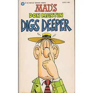 USED-Mad's Don Martin Digs Deeper (Mad #10) by Don Martin (Paperback)