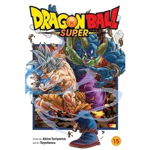 Dragon Ball Super, Vol. 15 -- Akira Toriyama - Paperback