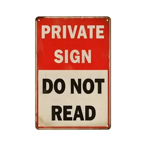 2D 1 pc 12×8 inch “Private Sign — Do Not Read” vintage tin sign — funny paradoxical metal wall decor for bedroom door, office cubicle, or dorm — gift for introverts and humor lovers 	 	 	 	 	 	 	 	