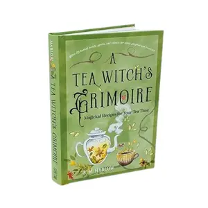 A Tea Witch's Grimoire Book - Magical Recipes for Your Tea Time