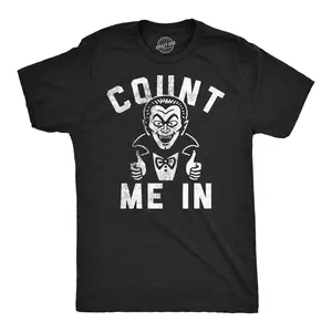 Mens Funny T Shirts Count Me In Sarcastic Halloween Vampire Graphic Novelty Tee for Men Mens Funny T Shirts Cool Vintage Fashion T-Shirt Gift Classic Menswear Halloween Apparel for Men Funny Sarcastic Short Black -