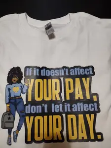 Introducing the Pay Day T-Shirt