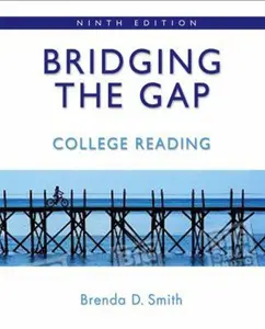USED-Bridging the Gap: College Reading by Smith, Brenda D. (Paperback)