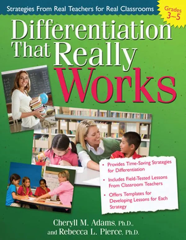 USED Book - Differentiation That Really Works: Strategies from Real Teachers for Real Classrooms (Grades 3-5) by Adams, Cheryll M. (Paperback) - english