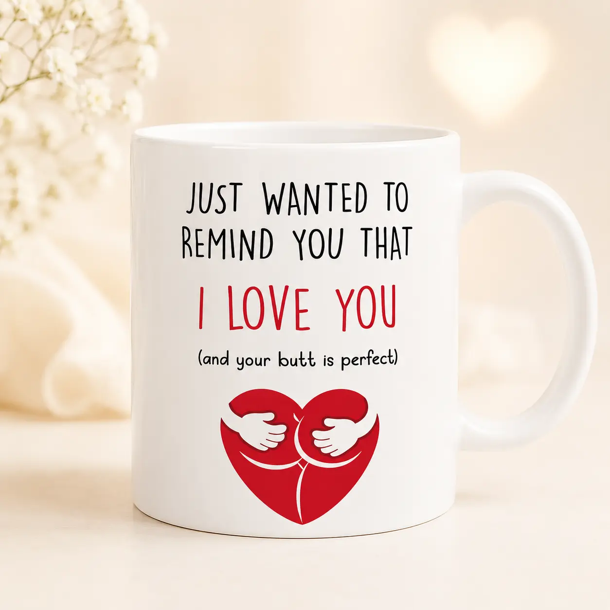 11oz Funny Romantic Coffee Mug, I Love You and Your Butt Is Perfect Ceramic Cup, Engagement Anniversary Wedding Valentine’s Day Gift for Boyfriend Girlfriend Husband Wife Fiance,Birthday Christmas Gift for Him or Her