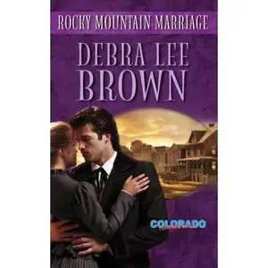 USED-Rocky Mountain Marriage by Debra Lee Brown (Unknown)