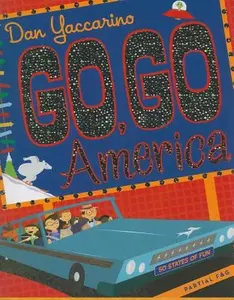 USED-Go, Go America: 50 States of Fun by Dan Yaccarino (Hardcover)