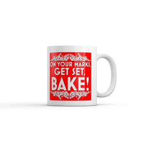 On Your Marks Get Set Bake Mug Funny Sarcastic Cooking Graphic Coffee Cup - 11oz Funny Coffee Mugs Ceramic Printed Drinkware Cup