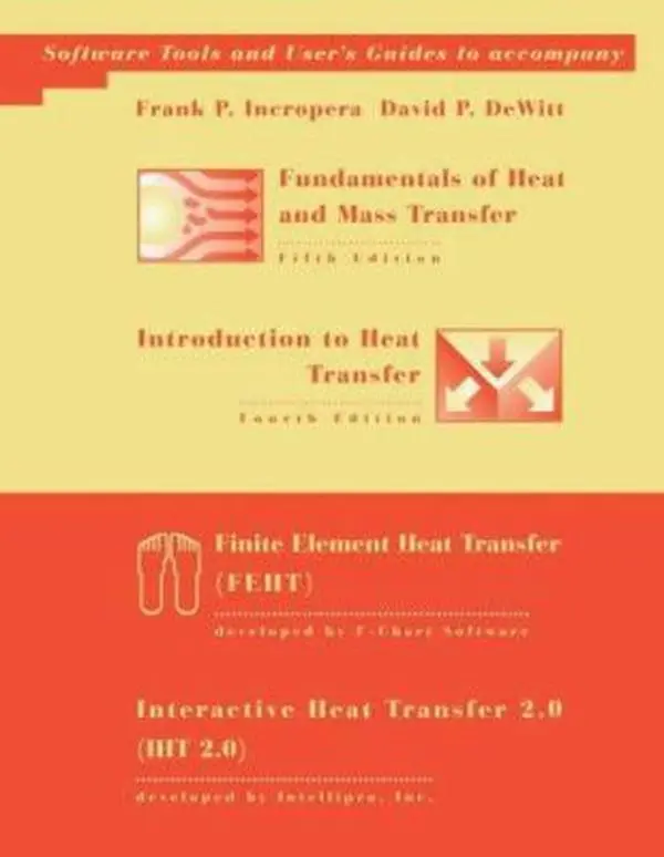 USED Book - IHT 2.0/FEHT with User's Guides for Intro 4/e and Fund. 5/e (Software Tools and User's Guides to Accompany) by Frank P. Incropera (Paperback) - english