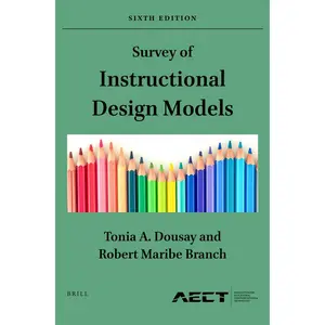 USED-Survey of Instructional Design Models: Sixth Edition by A. Dousay, Tonia (Paperback)