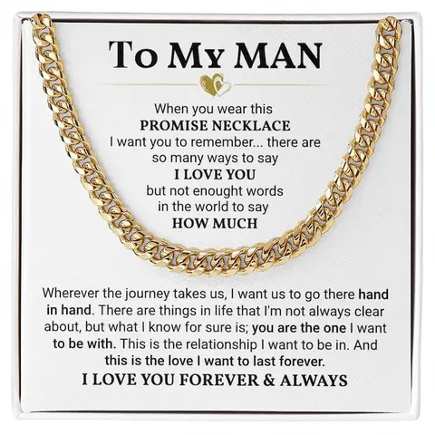 To My Man Promise Necklace, Cuban Link Necklace for Him, Birthday Gift For Him, Promise Jewelry For Man, To My Boyfriend Anniversary Jewelry