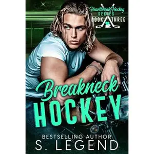 USED-Breakneck Hockey: A Rivals to Lovers MM Hockey Romance (Heartbreak Hockey Series) by S. Legend (Paperback)