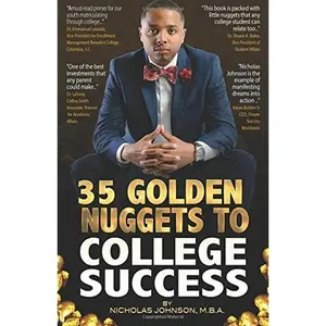 USED-35 Golden Nuggets to College Success by Nicholas Johnson (Paperback)