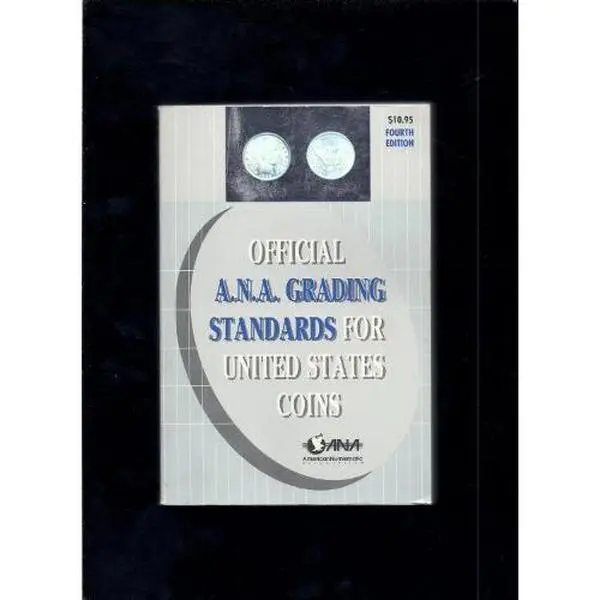 USED-The Official American Numismatic Association Grading Standards for United States Coins by Bressett, Ken / Kosoff, A. (Paperback)