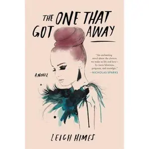 USED-The One That Got Away by Himes, Leigh (Paperback)