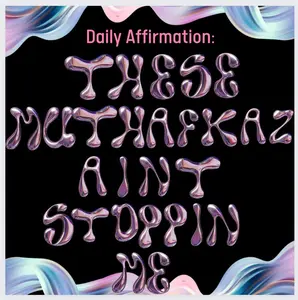 “Ain’t Stopping Me” Magnet