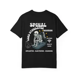 Spinal Cord Stimulator Warrior Shirt, Bionic Skeleton Chronic Illness Tee, SCS Pain Implant T-Shirt, Funny Invisible Illness Gift Hoodie - Sweatshirt