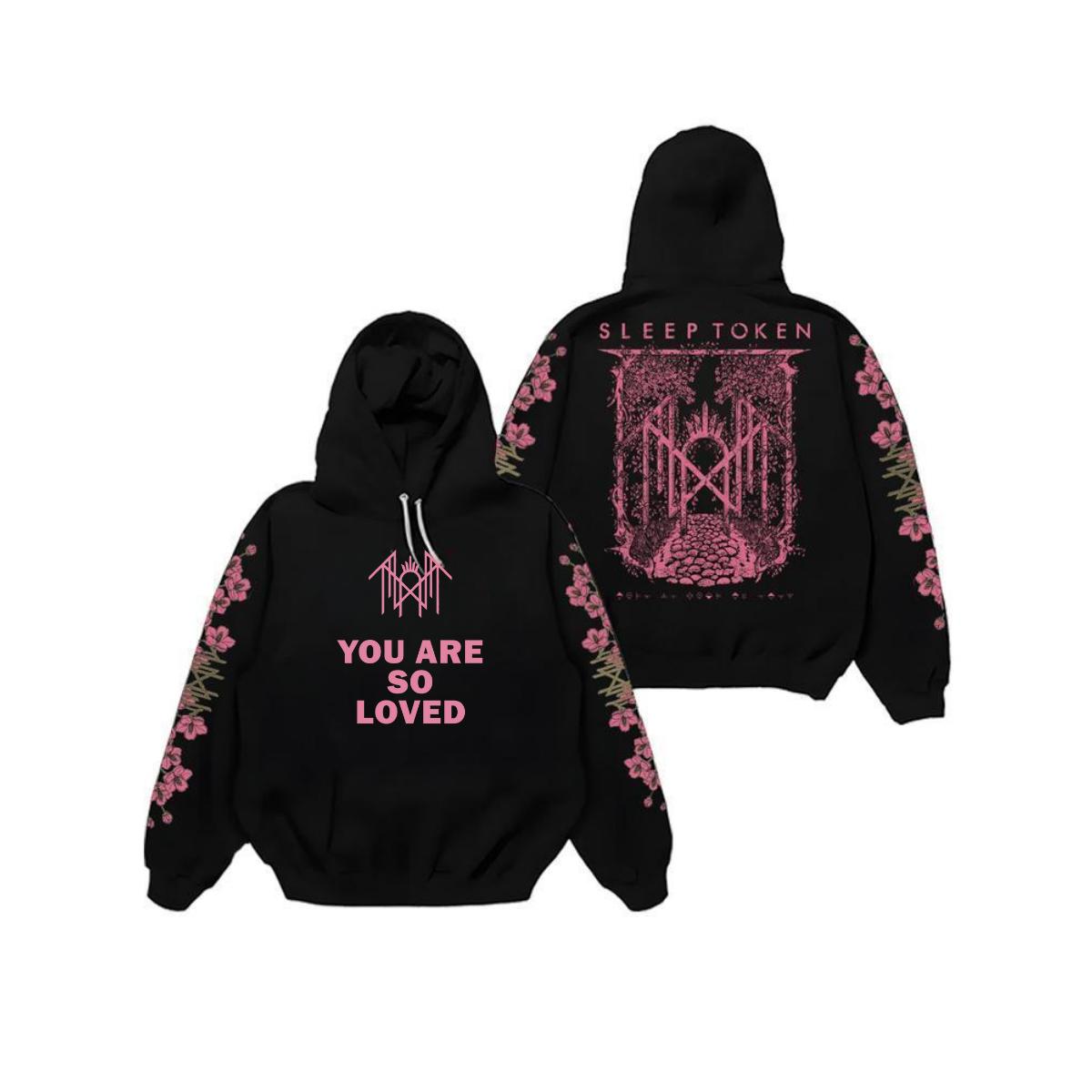You are so loved Sleep Token Sweatshirt T-shirt Hoodie, Sleep Token Even In Arcadia Floral Sweatshirt Hoodie, Sleep Token Tour 2025 Tee, New Song Concert Tour, Gift for Fan, Even in Arcadia Band Merch, Metal Band Distro Graphic Tee