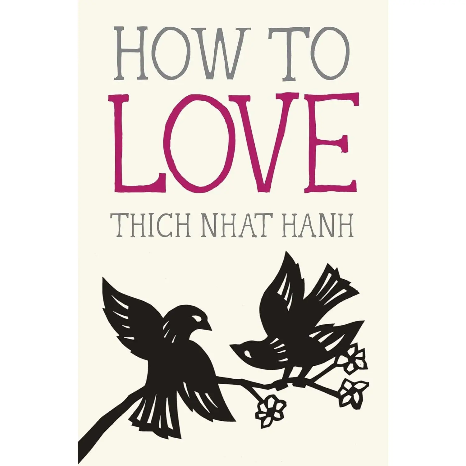 How To Love