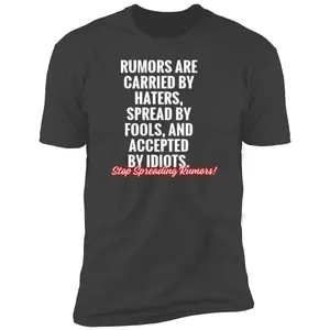 Rumors Premium Short Sleeve T-Shirt