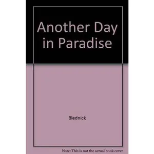 USED-Another Day In Paradise...? : The Real Club Med Story by Patrick Blednick (Hardcover)
