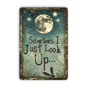 [Indoor/Outdoor Decor] Vintage Dragonfly & Moon Metal Tin Sign Wall Art "Sometimes I Just Look Up...", Rustic Wrought Metal Indoor/Outdoor Decor for Home, Office, Bar, Cafe, Quirky Inspirational Quote Decorative Plaque