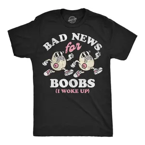 Mens Funny T Shirts Bad News For Boobs I Woke Up Sarcastic Graphic Novelty Tee For Men Mens Funny T Shirts Cool Vintage Fashion T-Shirt Gift Classic Menswear Funny offensive Short Sleeve Novelty Tees for Guys Black -