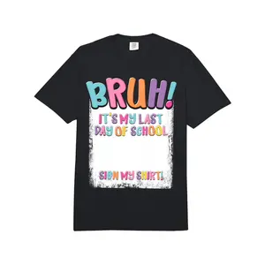 Last Day of School Sign My Shirt Autograph Graduation Comfort Colors Adult Heavyweight T-Shirt, Graphic Tees Men, T-shirt, Funny Tshirt, 100% Cotton, S-XXXXXL, PLUS SIZE