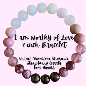 " I am Worthy of Love" Crystal bead Bracelet 8 inch