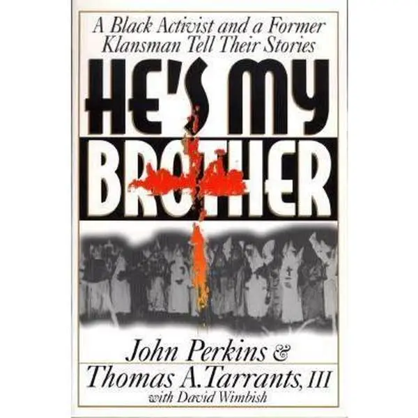USED Book - He's My Brother: Former Racial Foes Offer Strategy for Reconciliation by John Perkins (Paperback) - english