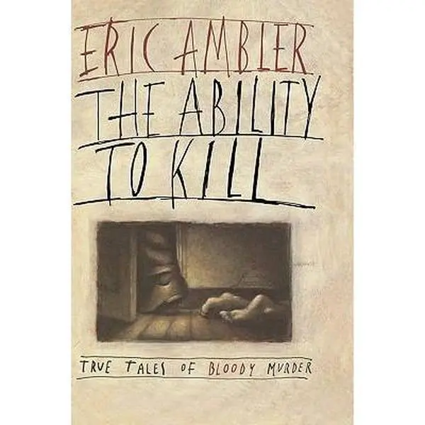 USED-Ability to Kill by Ambler, Eric (Hardcover)