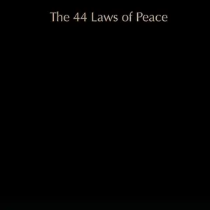 The 44 Laws of Peace Book