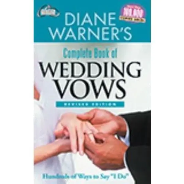 Used Diane Warner's Complete Book of Wedding Vows (Revised Ed.) - English Text Paperback for Wedding Ceremony Couple Marriage (School & Educational Supplies), Vow Guide
