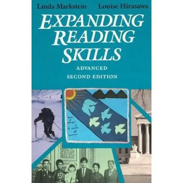 USED-Expanding Reading Skills Advanced, Second Edition (Student Book) by Linda Markstein (Paperback)