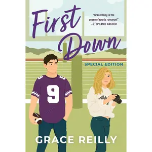 First Down: A Novel (Beyond the Play: Volume Number 1) by Grace Reilly [Paperback Book]