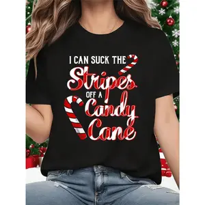 Humorous Womens Christmas Candy Cane TShirt Featuring I Can Suck The Stripes Off A Candy Cane Slogan Short Sleeve Round Neck Casual Peppermint Print AllSeason Machine Washable Holiday Top