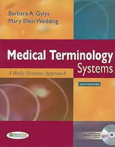 USED Book - Medical Terminology Systems, 6th Edition + Audio CD + TermPlus 3.0 by Barbara A. Gylys BS  MEd  CMA-A (AAMA) (Paperback) - english