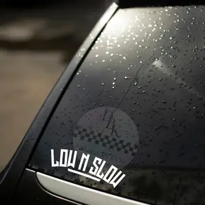Low n Slow Permanent Decal Sticker - Car/ Truck Decal Sticker