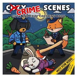 Cozy Crime Scenes Coloring Book Cute Hygge Adult Coloring Stress Relief - Paperback