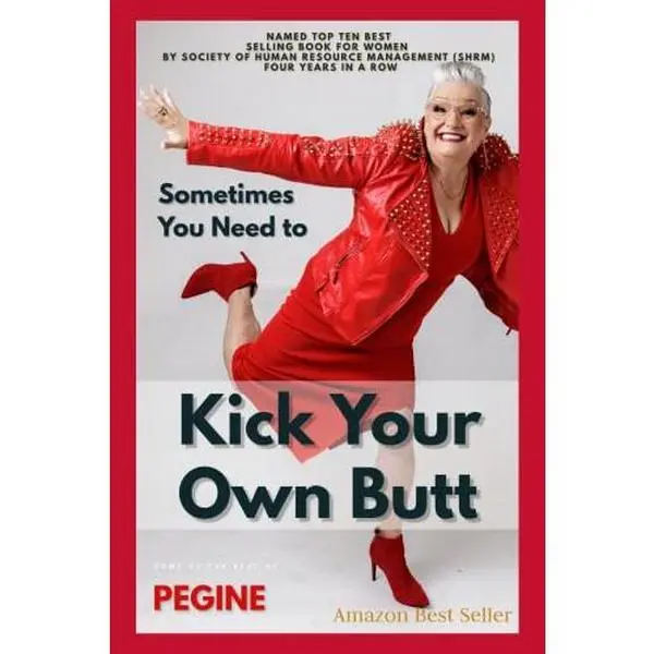 USED-Sometimes You Need To Kick Your Own Butt by Pegine Echevarria (Paperback)