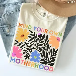 Comfort Colors 'Mind Your Own Motherhood' T-Shirt, Matisse Inspired Floral Mom Tee - DarkFlex
