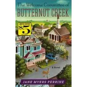 USED-The Welcome Committee of Butternut Creek by Perrine, Jane Myers (Paperback)