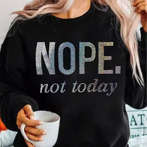 Plus Size Nope, Not Today Beaded Alphabet Printed Black Sweatshirt - Personalized Casual Womenswear Crewneck Pullover with Glitter Sequin Metallic