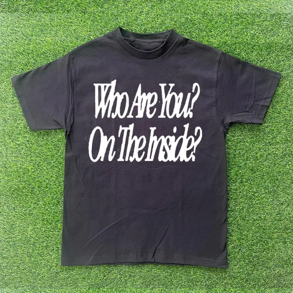 Who Are You? On The Inside? T-shirt