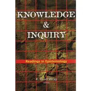 USED-Knowledge and Inquiry: Readings in Epistemology (Paperback)