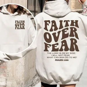 Faith Over Fear Christian T-Shirt, Sweatshirt, Hoodie,Bible Verse Hoodie,Church Hoodie,Baptism Hoodie,Jesus Hoodie,Trendy Noel Hoodie