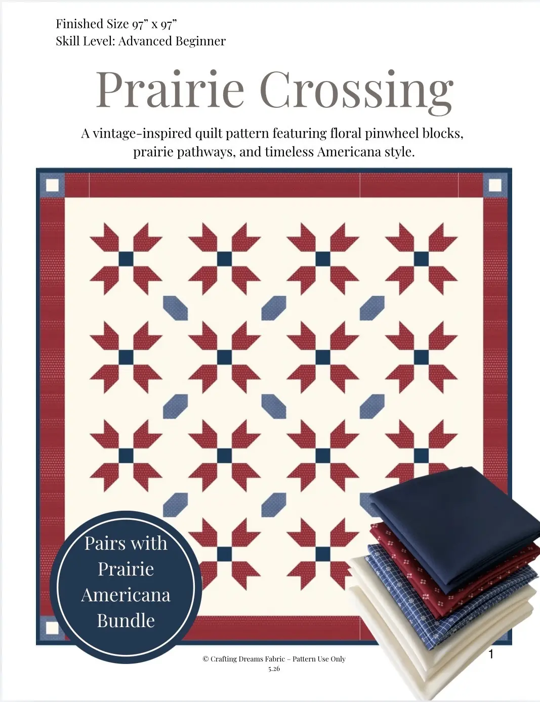 Prairie Crossing Quilt – Vintage Americana Star Quilt Pattern Printed Version - Queen Size (97” x 97”)