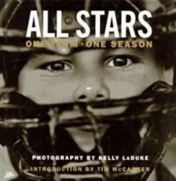 USED-All Stars: One Team, One Season by Kelly Laduke (Hardcover)