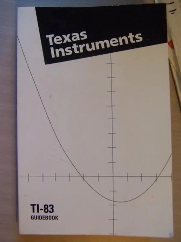 USED-TI-83 Graphing Calculator Guidebook by Texas Instruments (Paperback)
