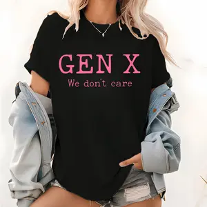 Gen X Shirt, Funny Gen X We Don't Care T-Shirt, 80s 90s Kid Nostalgia Tee, Gen X Mom Gift, Sarcastic Gen X Apparel mood